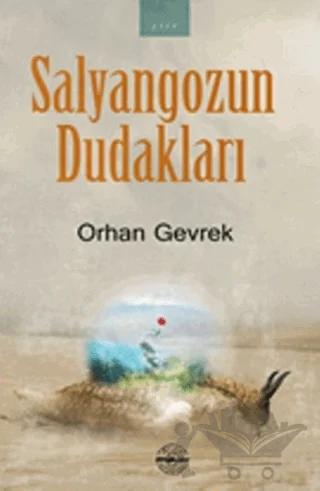 Salyangozun Dudakları