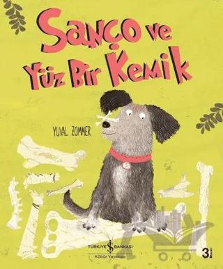 Sanço ve Yüz Bir Kemik
