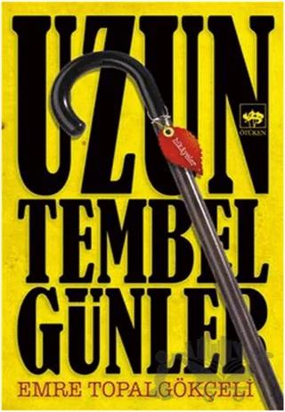 Uzun Tembel Günler