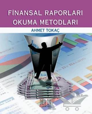 Finansal Raporları Okuma Metodları