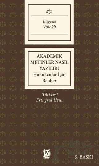 Akademik Metinler Nasıl Yazılır?