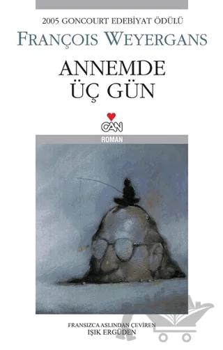 Annemde Üç Gün