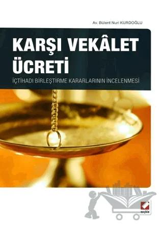Karşı Vekalet Ücreti