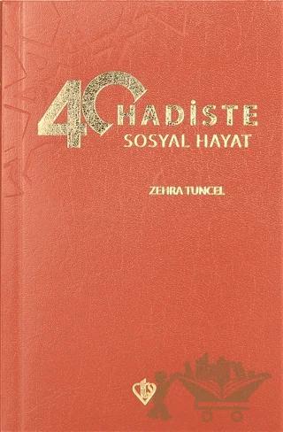 40 Hadiste Sosyal Hayat