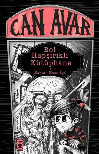 Bol Hapşırıklı Kütüphane - Can Avar