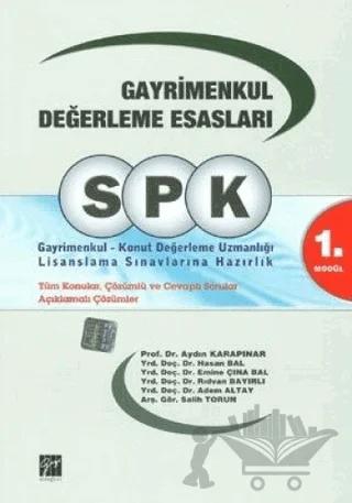 SPK Gayrimenkul Değerleme Esasları - 1. Modül