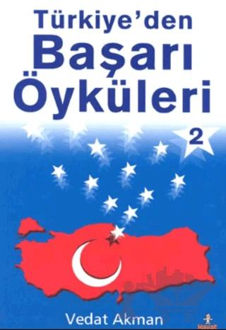 Türkiye’den Başarı Öyküleri 2