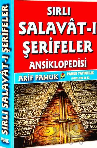 Sırlı Salavat-ı Şerifeler Ansiklopedisi (Dua-152)
