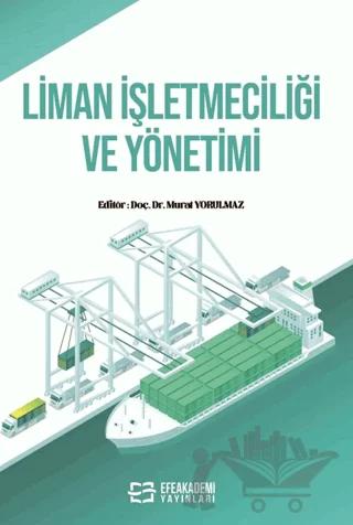 Liman İşletmeciliği ve Yönetimi