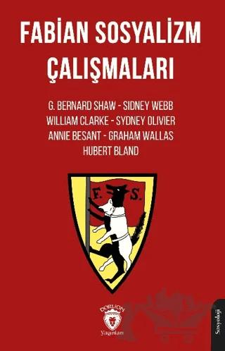 Fabian Sosyalizm Çalışmaları – Kolektif – Dorlion Yayınları kitap kapağı