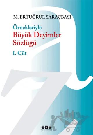 Örnekleriyle Büyük Deyimler Sözlüğü (2 Cilt- Kutulu)