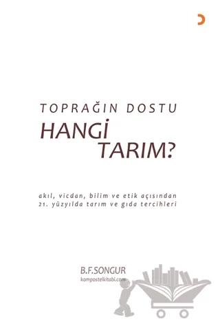 Toprağın Dostu Hangi Tarım?