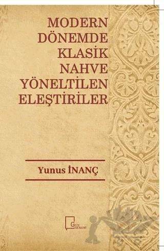 Modern Dönemde Klasik Nahve Yöneltilen Eleştiriler