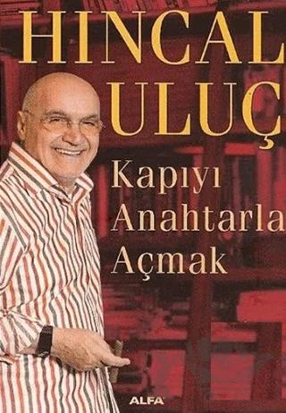 Kapıyı Anahtarla Açmak