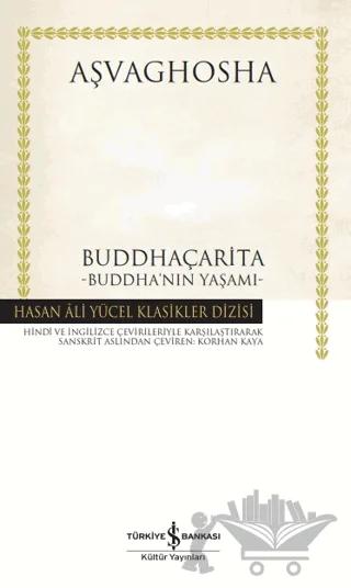 Buddhaçarita - Buddha’nın Yaşamı