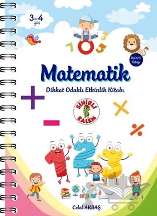 Matematik - Dikkat Odaklı Etkinlik Kitabı