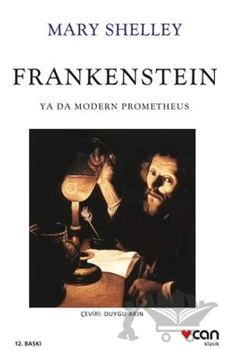 Frankenstein: Ya Da Modern Prometheus