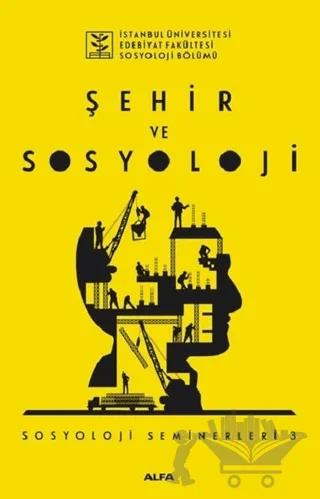 Şehir ve Sosyoloji