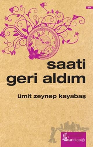 Saati Geri Aldım