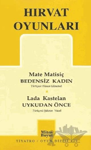 Hırvat Oyunları – Mate Matisiç – Mitos Boyut Yayınları kitap kapağı