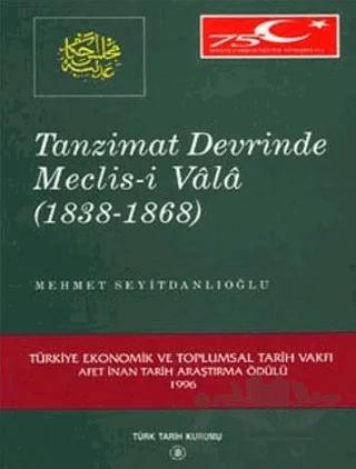 Tanzimat Devrinde Meclis-i Vala