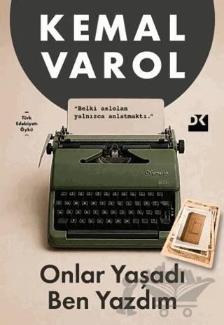 Onlar Yaşadı Ben Yazdım