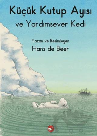 Küçük Kutup Ayısı ve Yardımsever Kedi (Düz Yazılı)