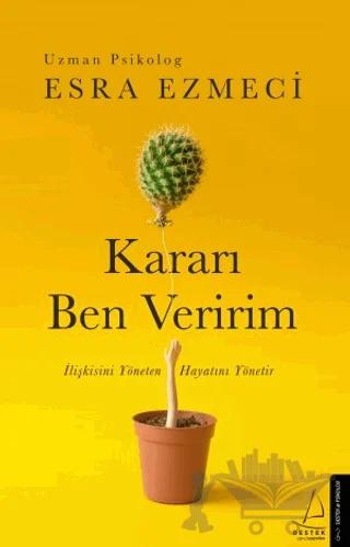 Kararı Ben Veririm