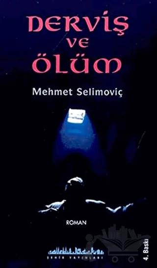 Derviş ve Ölüm