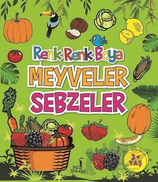Meyveler Sebzeler - Renk Renk Boya