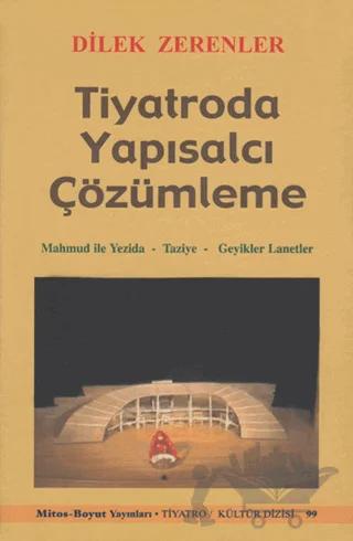 Tiyatroda Yapısalcı Çözümleme