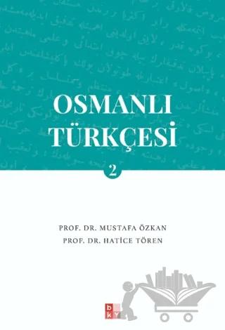 Osmanlı Türkçesi 2