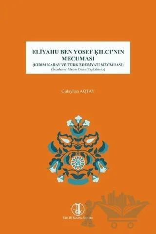 Eliyahu Ben Yosef Kılcı'nın Mecuması