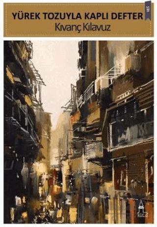 Yürek Tozuyla Kaplı Defter