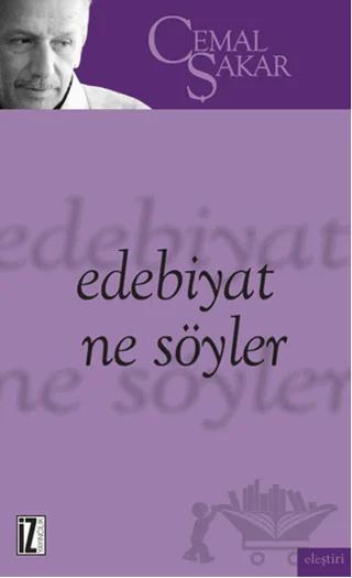 Edebiyat Ne Söyler