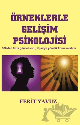 Örneklerle Gelişim Psikolojisi