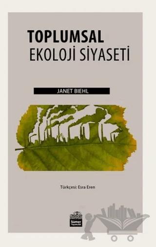 Toplumsal Ekoloji Siyaseti