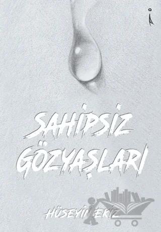 Sahipsiz Gözyaşları