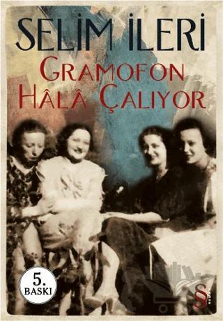 Gramofon Hala Çalıyor