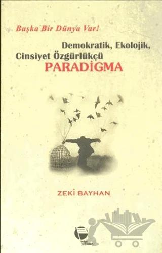 Demokratik, Ekolojik, Cinsiyet Özgürlükçü Paradigma