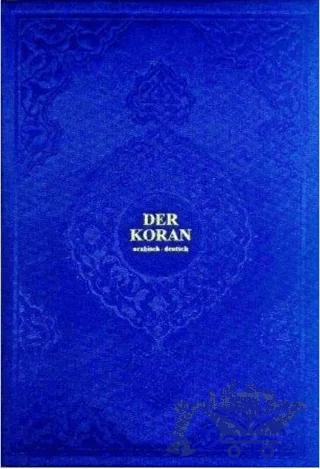 Der Koran Arabisch - Deutsch (Hafız Boy Metinli)