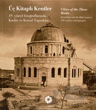 Üç Kitaplı Kentler / Cities of the Three Books