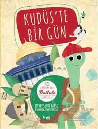 Kudüs’te Bir Gün