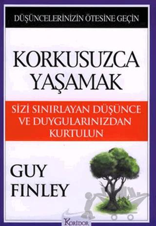 Korkusuzca Yaşamak