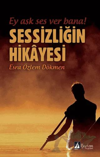Sessizliğin Hikayesi