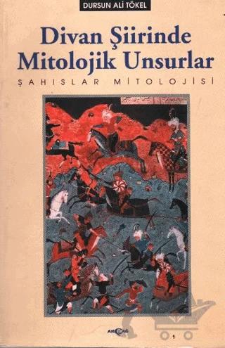 Divan Şiirinde Mitolojik Unsurlar