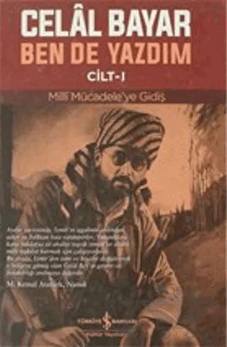 Ben De Yazdım Cilt 1