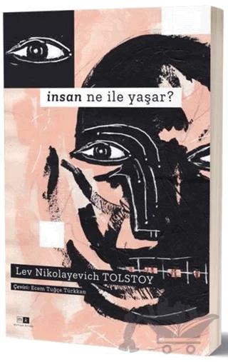 İnsan Ne İle Yaşar ?