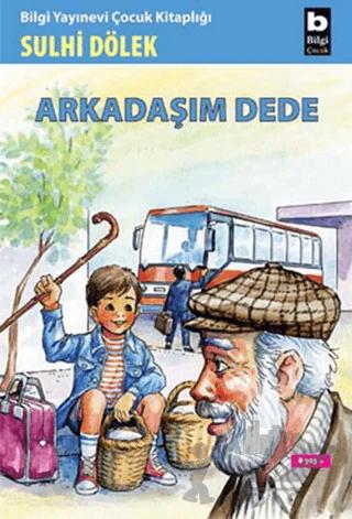 Arkadaşım Dede