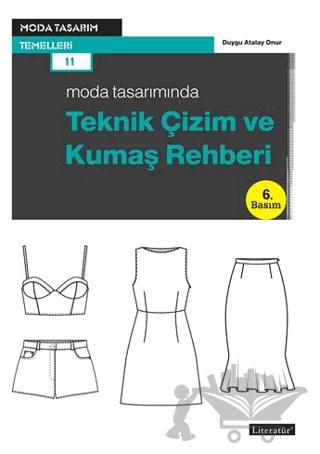 Moda Tasarımında Teknik Çizim ve Kumaş Rehberi